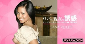 Permanent Link to [Asiatengoku-0554] Interesting in adult H ASIAN TEEN daughter Papa tempt a best friend LANA VIOLE…